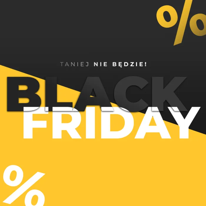 Black Week/Friday - taniej nie będzie