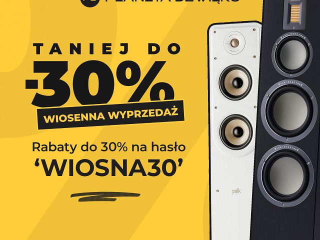 Wiosenna Wyprzedaż do -30% taniej